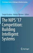 NIPS '17 Competition: Building Intelligent Systems