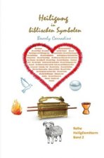 Heiligung in biblischen Symbolen