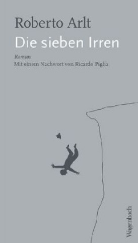 Die sieben Irren