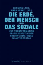 Die Erde, der Mensch und das Soziale