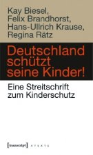 Deutschland schützt seine Kinder!