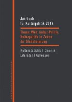 Jahrbuch für Kulturpolitik 2017/18