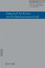 Zeitschrift für Kultur- und Kollektivwissenschaft. H.2/2018
