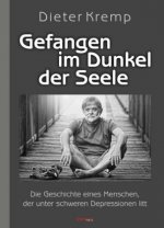 Gefangen im Dunkel der Seele