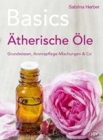 Basics - Ätherische Öle