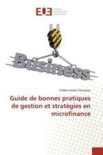 Guide de bonnes pratiques de gestion et stratégies en microfinance