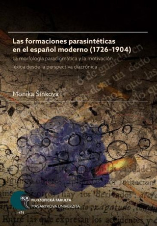 Las formaciones parasintéticas en el espanol moderno (17261904)