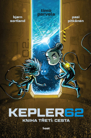 KEPLER62 Kniha třetí: Cesta