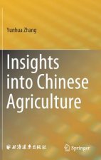 Insights into Chinese Agriculture
