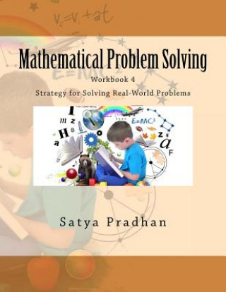 Mathematical Problem Solving Workbook 4: Strategy for Solving Real-World Problems
