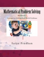 Mathematical Problem Solving Workbook 2: Strategy for Solving Real-World Problems