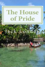 The House of Pride