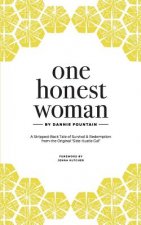One Honest Woman