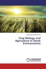 Crop Biology and Agriculture in Harsh Environments