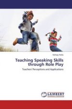Teaching Speaking Skills through Role Play