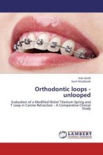 Orthodontic loops - unlooped