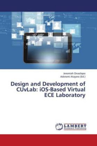 Design and Development of CUvLab: iOS-Based Virtual ECE Laboratory