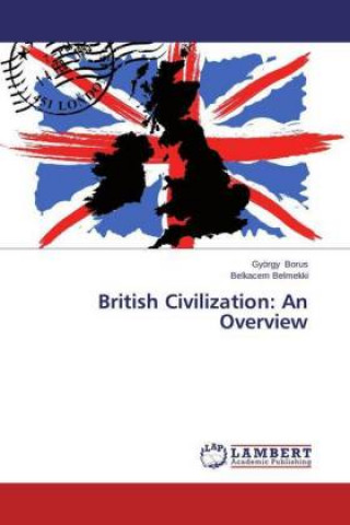 British Civilization: An Overview