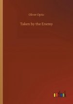 Taken by the Enemy