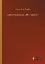 Rainy June and Other Stories