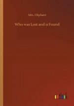 Who was Lost and is Found