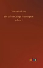 Life of George Washington