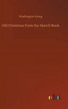 Old Christmas Form the Sketch Book