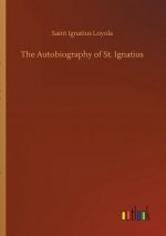 Autobiography of St. Ignatius