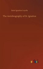 Autobiography of St. Ignatius