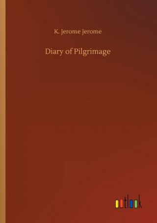 Diary of Pilgrimage