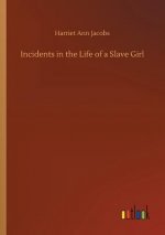 Incidents in the Life of a Slave Girl