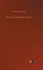 Aztec Treasure-House