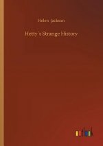 Hettys Strange History