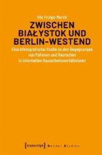 Zwischen Bialystok und Berlin-Westend