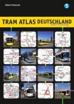 Tram Atlas Deutschland / Tram Atlas Germany