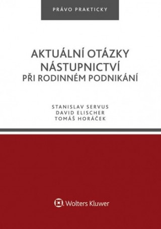 Aktuální otázky nástupnictví při rodinném podnikání