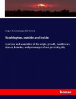 Washington, outside and inside