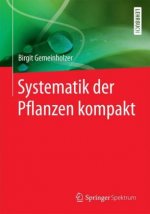 Systematik der Pflanzen kompakt