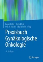 Praxisbuch Gynakologische Onkologie