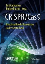 CRISPR/Cas9 - Einschneidende Revolution in der Gentechnik, m. 1 Buch, m. 1 E-Book
