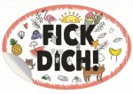 FICK DICH - Autoaufkleber auf Trägerkarte, 10 Stück