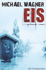 Eis - Ein Finnland-Krimi