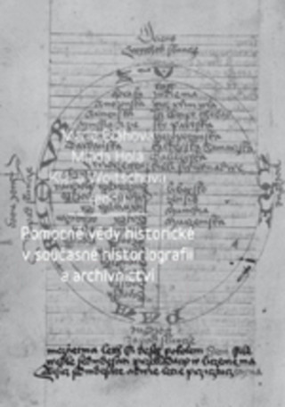 Pomocné vědy historické v současné historiografii a archivnictví