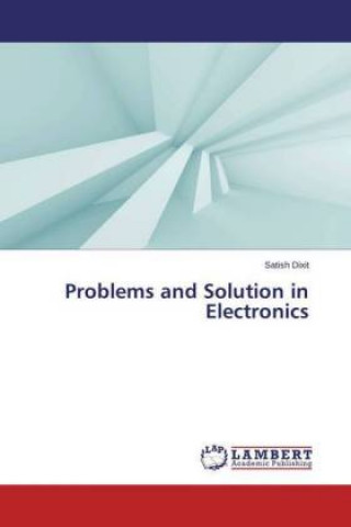 Problems and Solution in Electronics