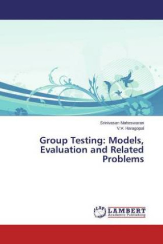 Group Testing: Models, Evaluation and Related Problems