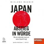 Japan - Abstieg in Würde: Wie ein alterndes Land um seine Zukunft ringt - Ein SPIEGEL-Hörbuch