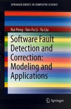 Software Fault Detection and Correction: Modeling and Applications