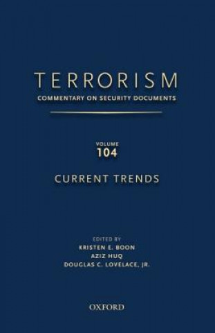 TERRORISM: Commentary on Security Documents, Volume 104