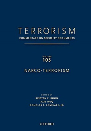 TERRORISM: Commentary on Security DocumentsVolume 105: Narco-Terrorism