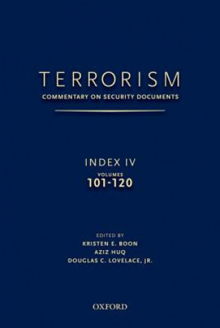 TERRORISM: COMMENTARY ON SECURITY DOCUMENTS INDEX IV